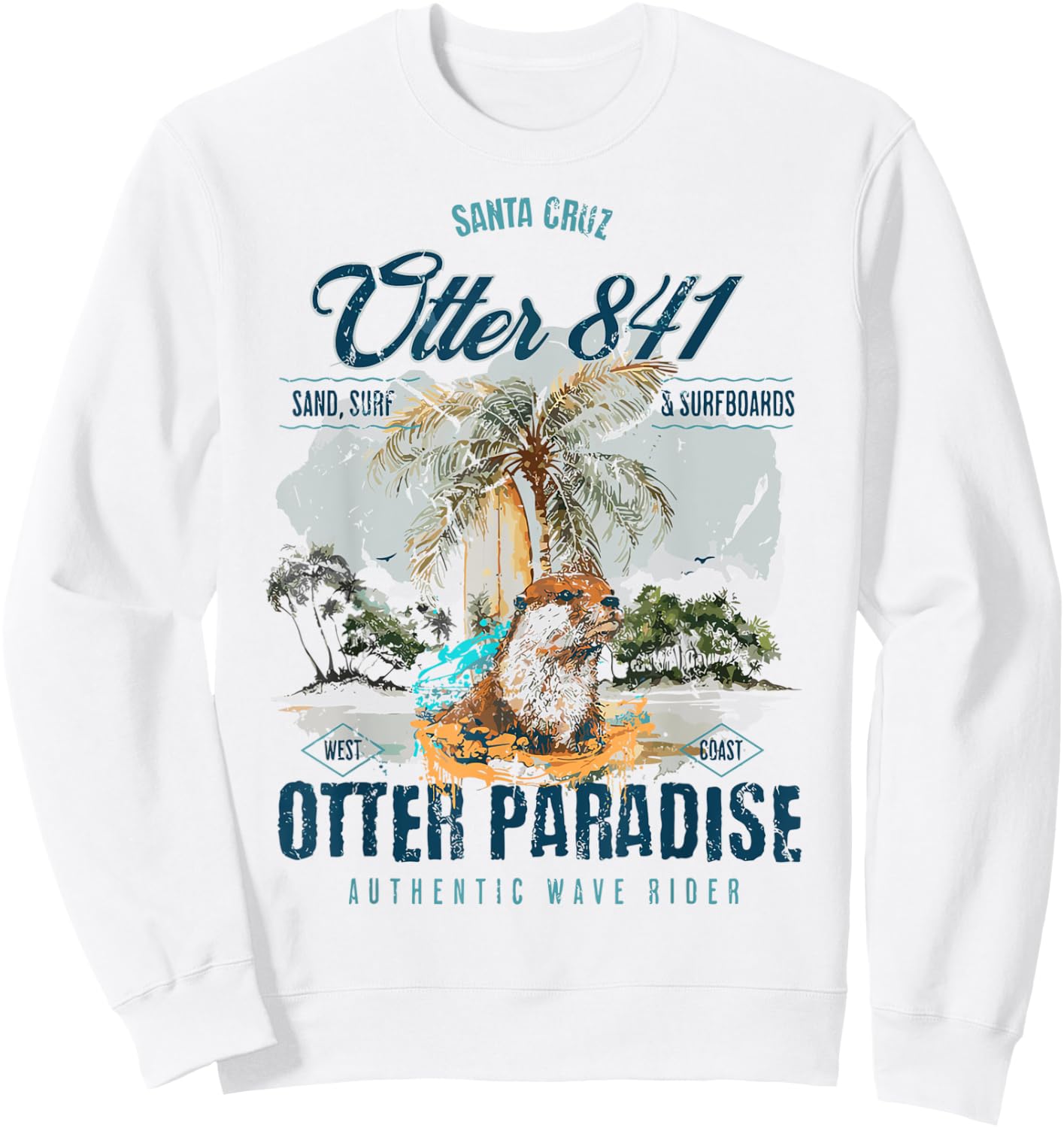 Otter 841 Surfing Otter 841 California Surf Board Otter 841 Sweatshirt - Sweatshirt | White