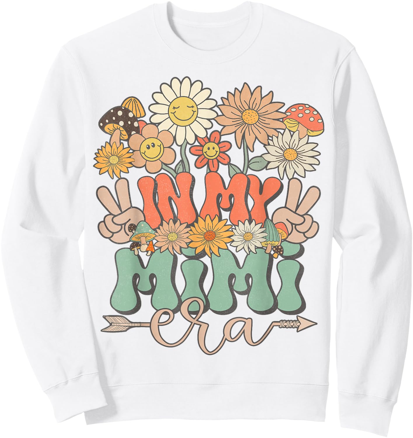 In My Mimi Era Floral Hippie Groovy Retro Daisy Mother's Day Sweatshirt - Sweatshirt | White