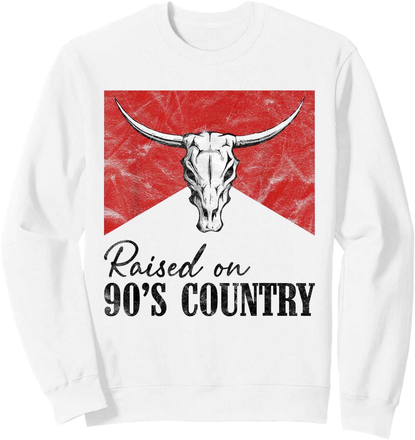 Vintage Western Bull Skull Raised On 90's Country Music Sweatshirt - Sweatshirt | White