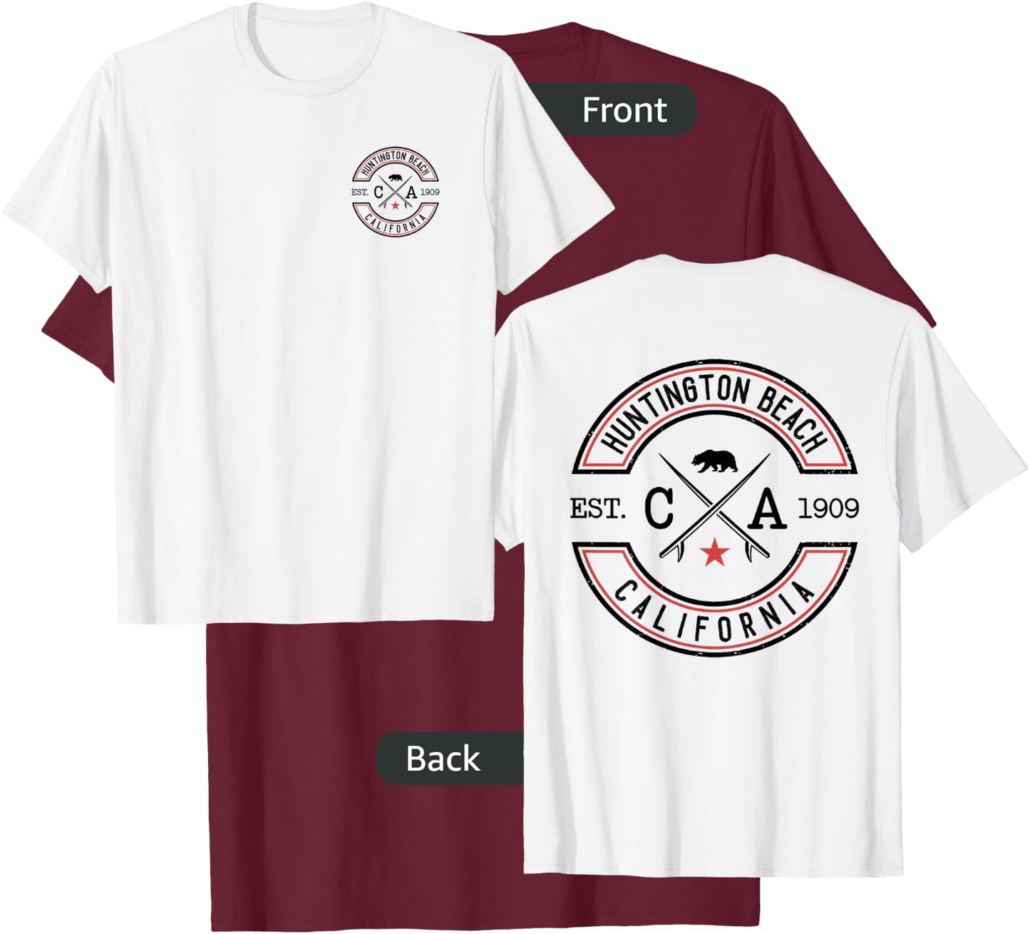 Huntington Beach California CA Retro Surfer Front & Back T-Shirt - T-Shirt | Maroon