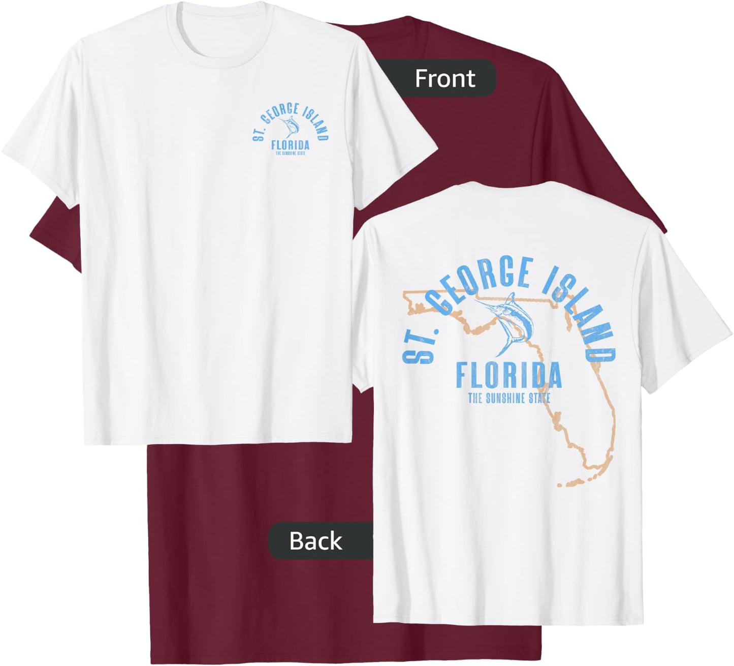 St. George Island Florida FL Vintage Beach Front & Back T-Shirt - T-Shirt | Maroon