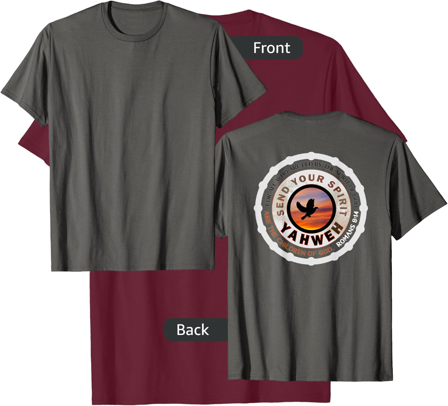 Send Your Spirit Yahweh T-Shirt - T-Shirt | Maroon