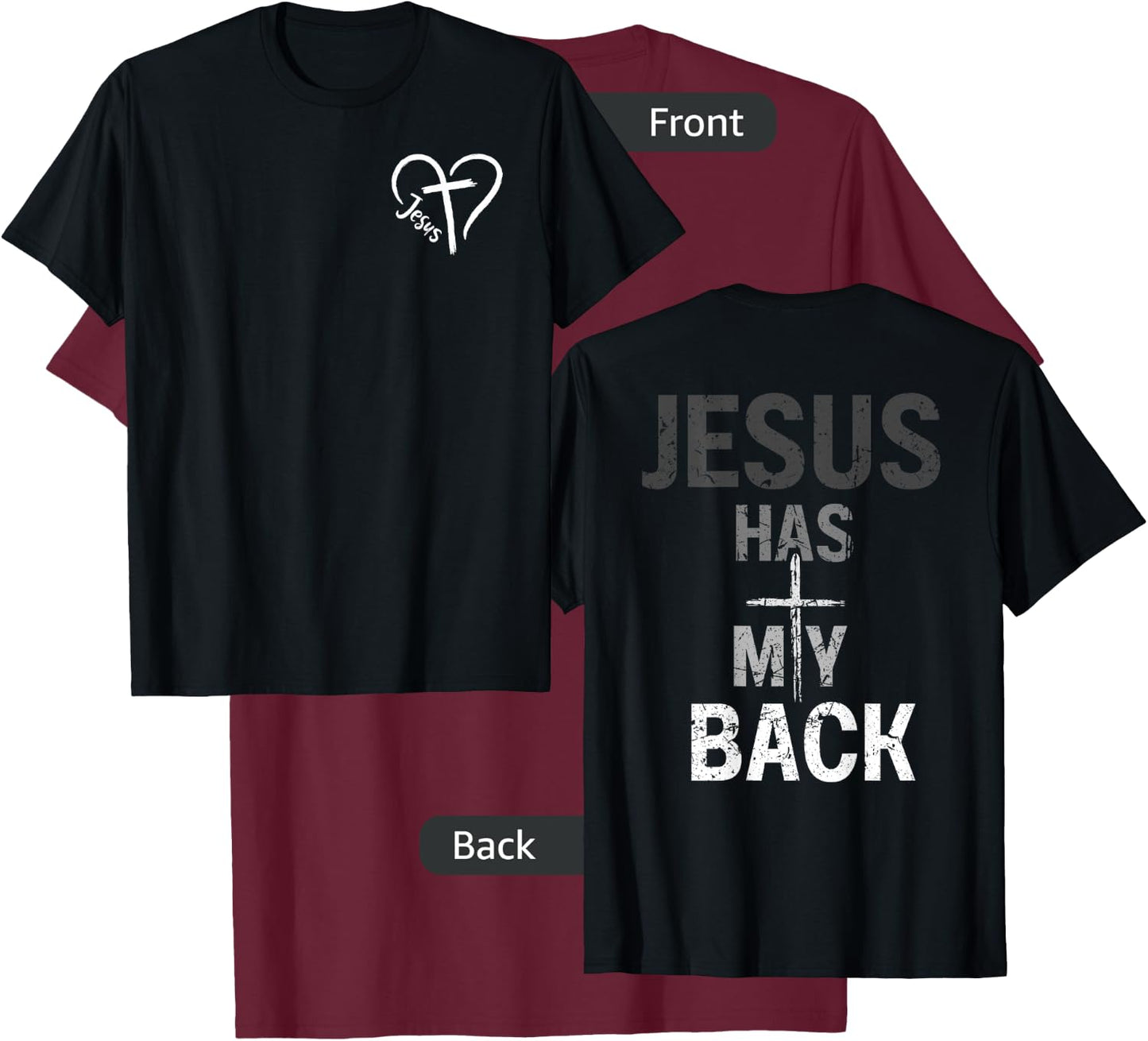 Christian Jesus Has My Back Retro (Front and back) T-Shirt - T-Shirt | Maroon