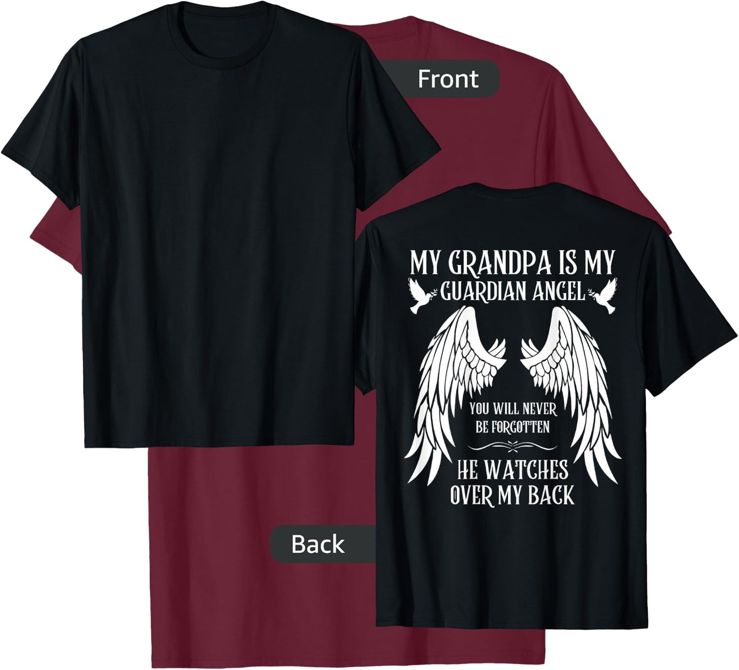 I Miss You Family Love Missing Memories Remember My Grandpa is My Guardian Angel In Heaven Memory Memorial Black T-Shirt - T-Shirt | Maroon