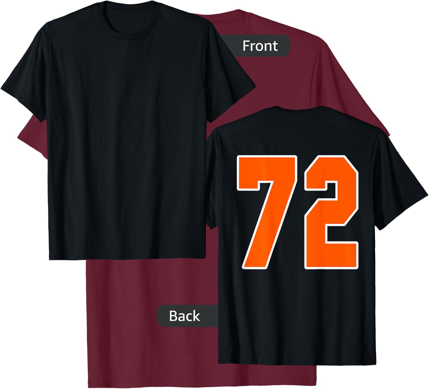 Back Print Orange Sports Block Number 72 For Sports Team T-Shirt - T-Shirt | Maroon