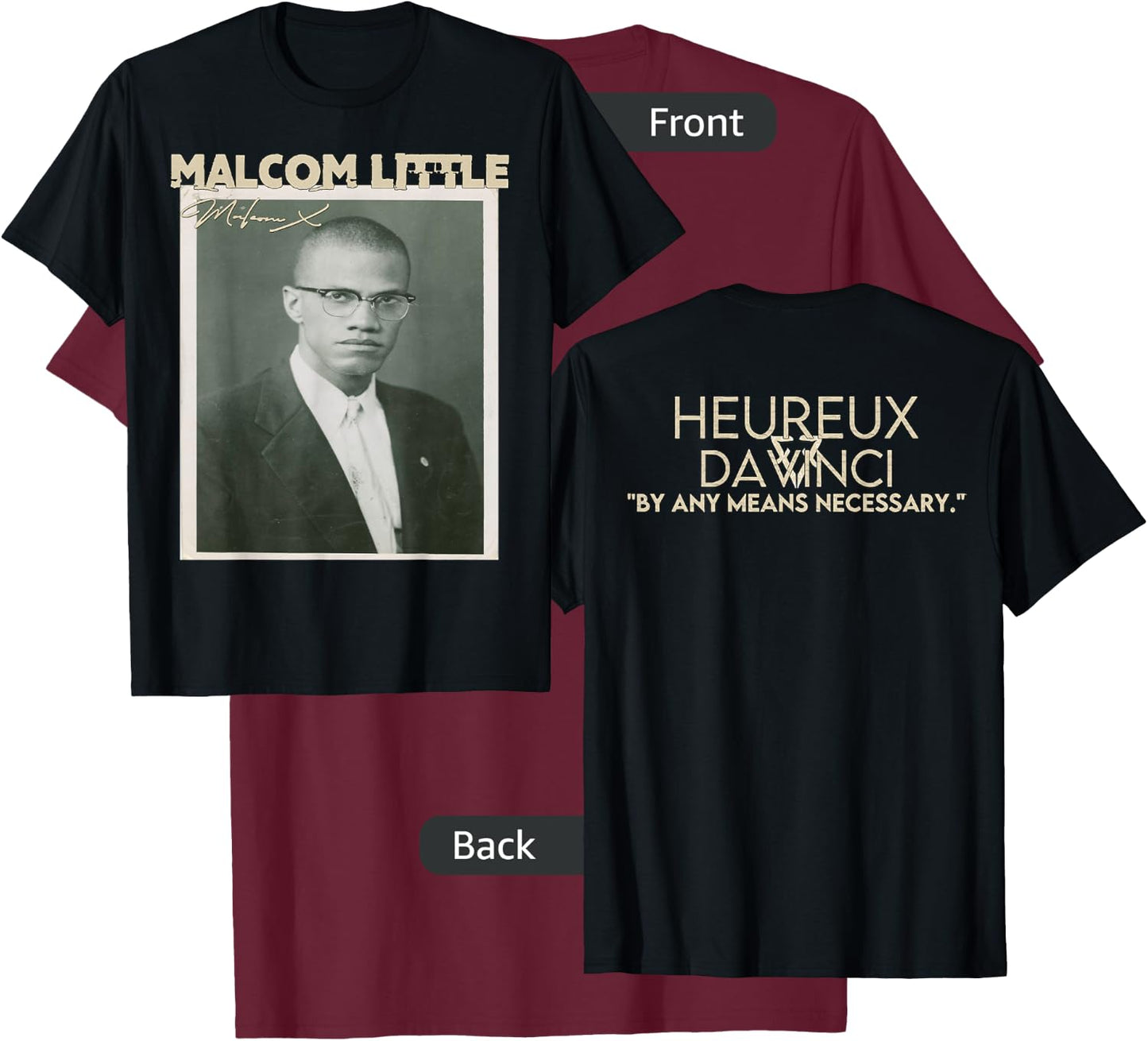 Heureux "By Any Means" T-Shirt - T-Shirt | Maroon