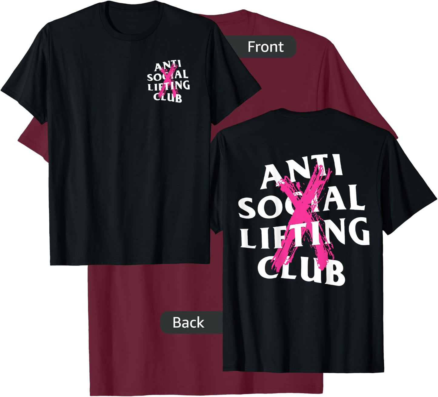 Anti Social Lifting Club: Canceled Pink (Front + Back) T-Shirt - T-Shirt | Maroon