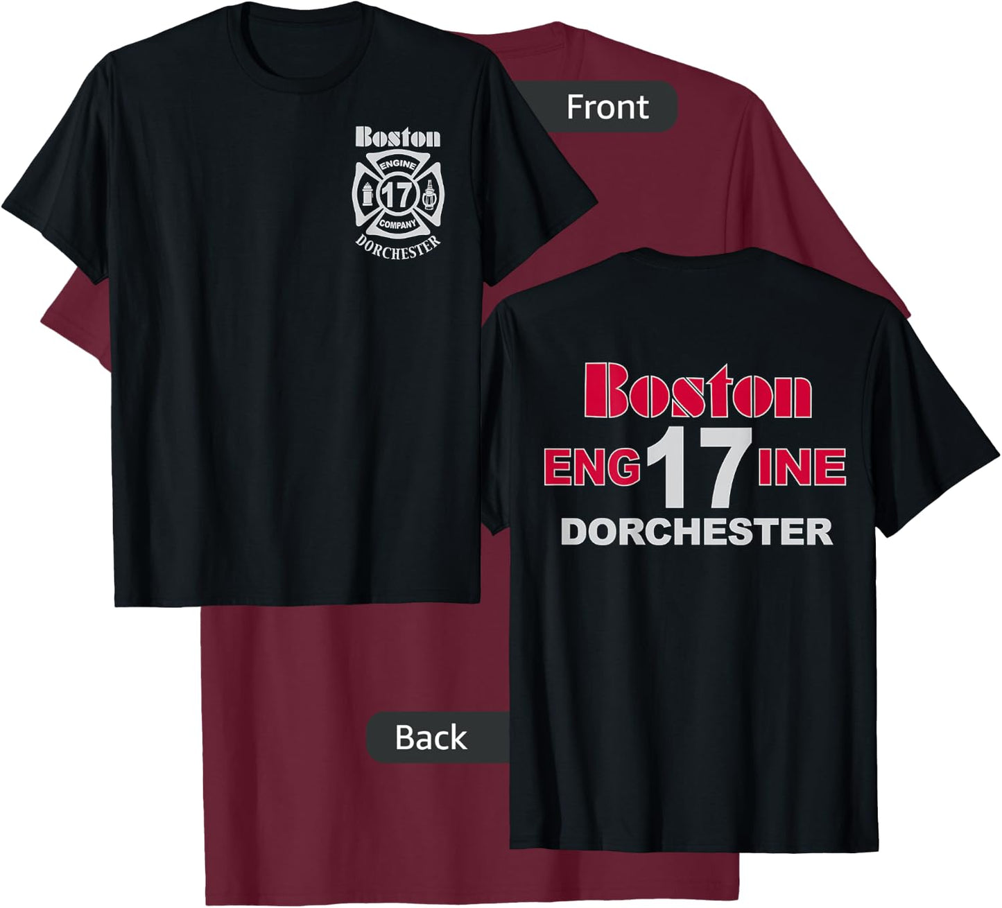 Boston Fire Department Engine 17 Dorchester - Light Graphics T-Shirt - T-Shirt | Maroon