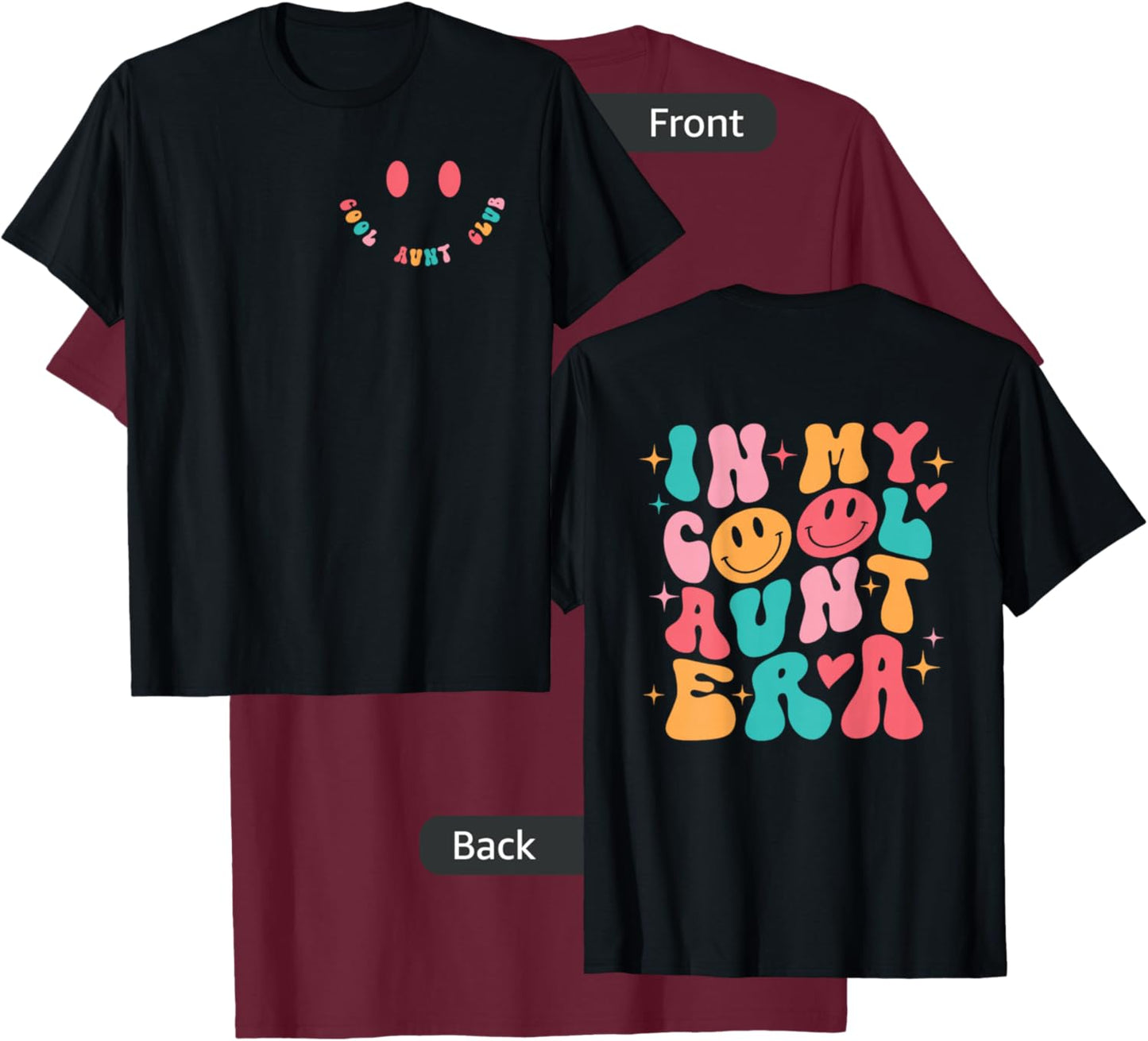 In My Cool Aunt Era T-Shirt - T-Shirt | Maroon