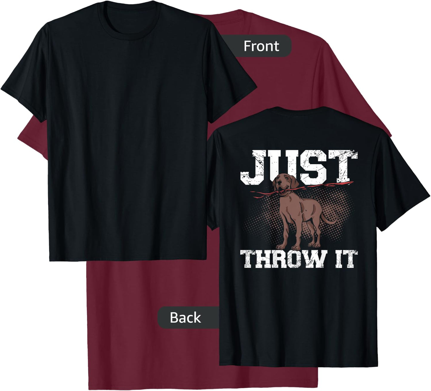Just Throw It Backprint T-Shirt - T-Shirt | Maroon