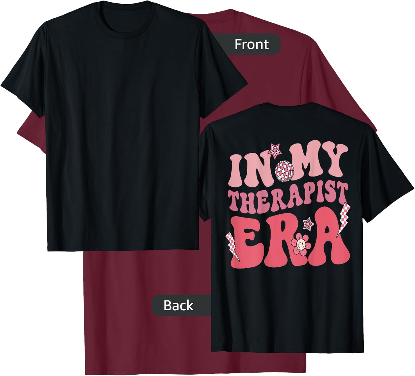 Groovy Retro In My Therapist Era, Counseling (On Back) T-Shirt - T-Shirt | Maroon