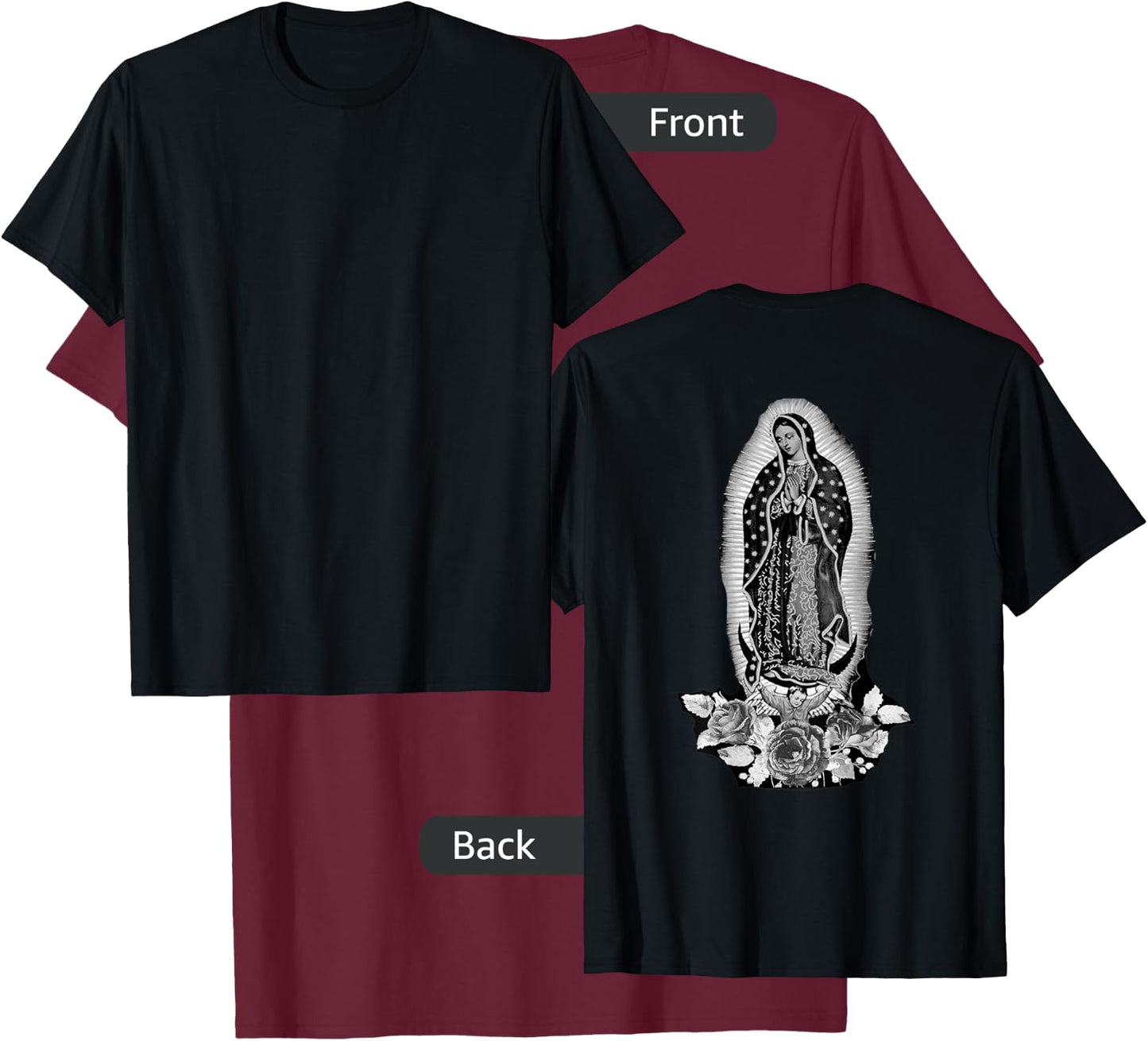 Our Lady De Guadalupe Sant Mary Back Print Christians T-Shirt - T-Shirt | Maroon