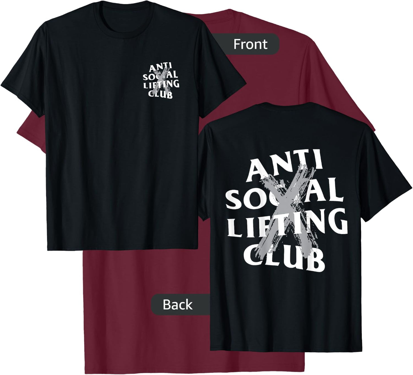 Anti Social Lifting Club: Canceled Gray (Front + Back) T-Shirt - T-Shirt | Maroon