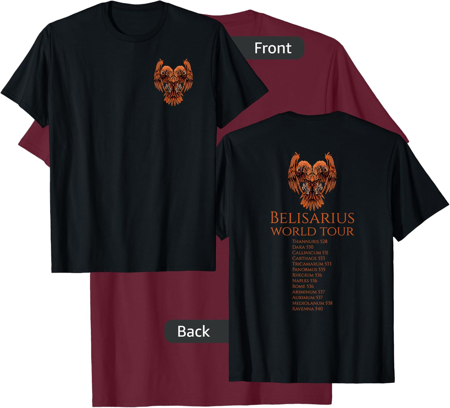 Byzantine History - Belisarius World Tour - Eastern Rome T-Shirt - T-Shirt | Maroon