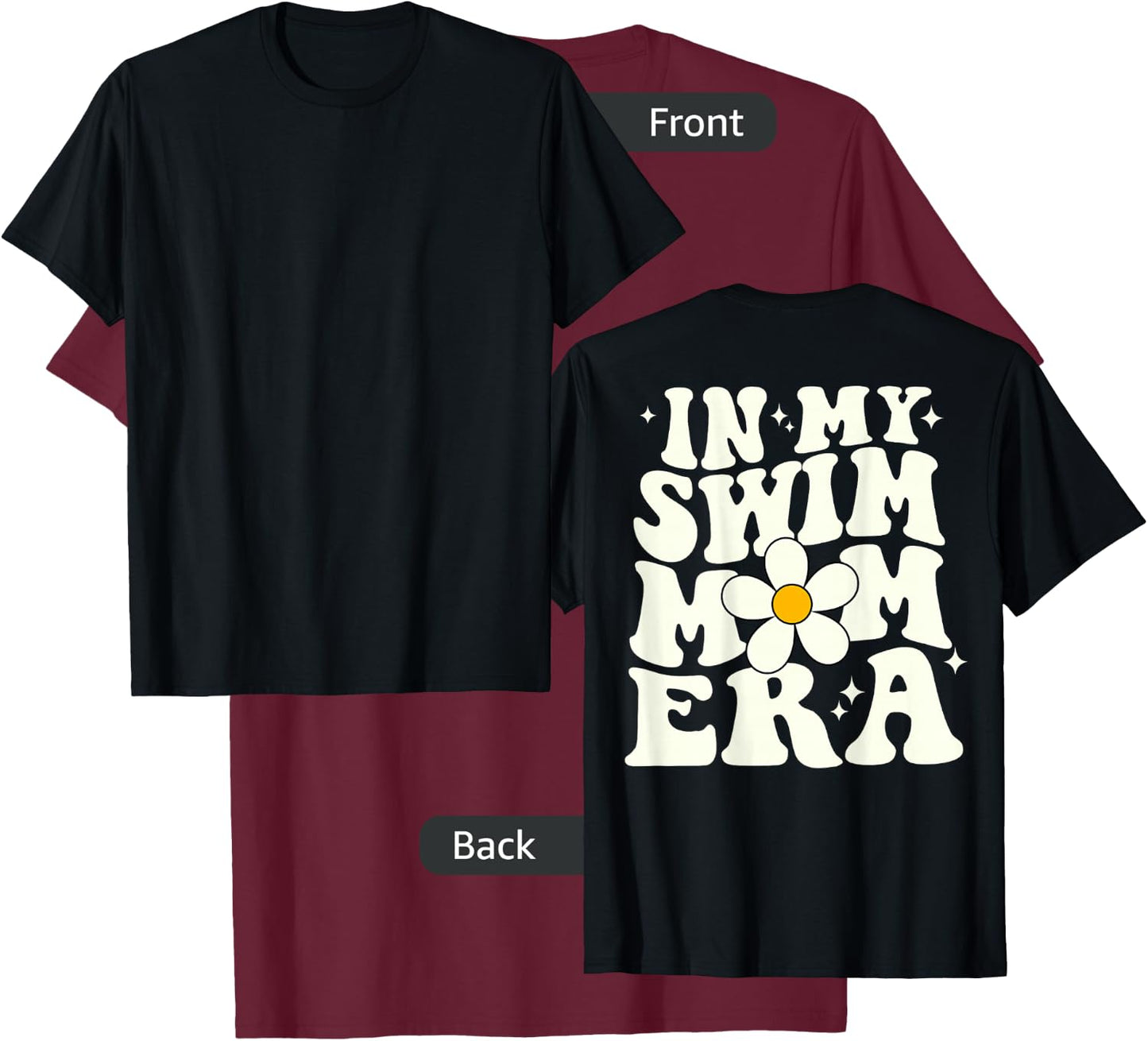 In My Swim Mom Era retro groovy swimming mom (ON BACK) T-Shirt - T-Shirt | Maroon