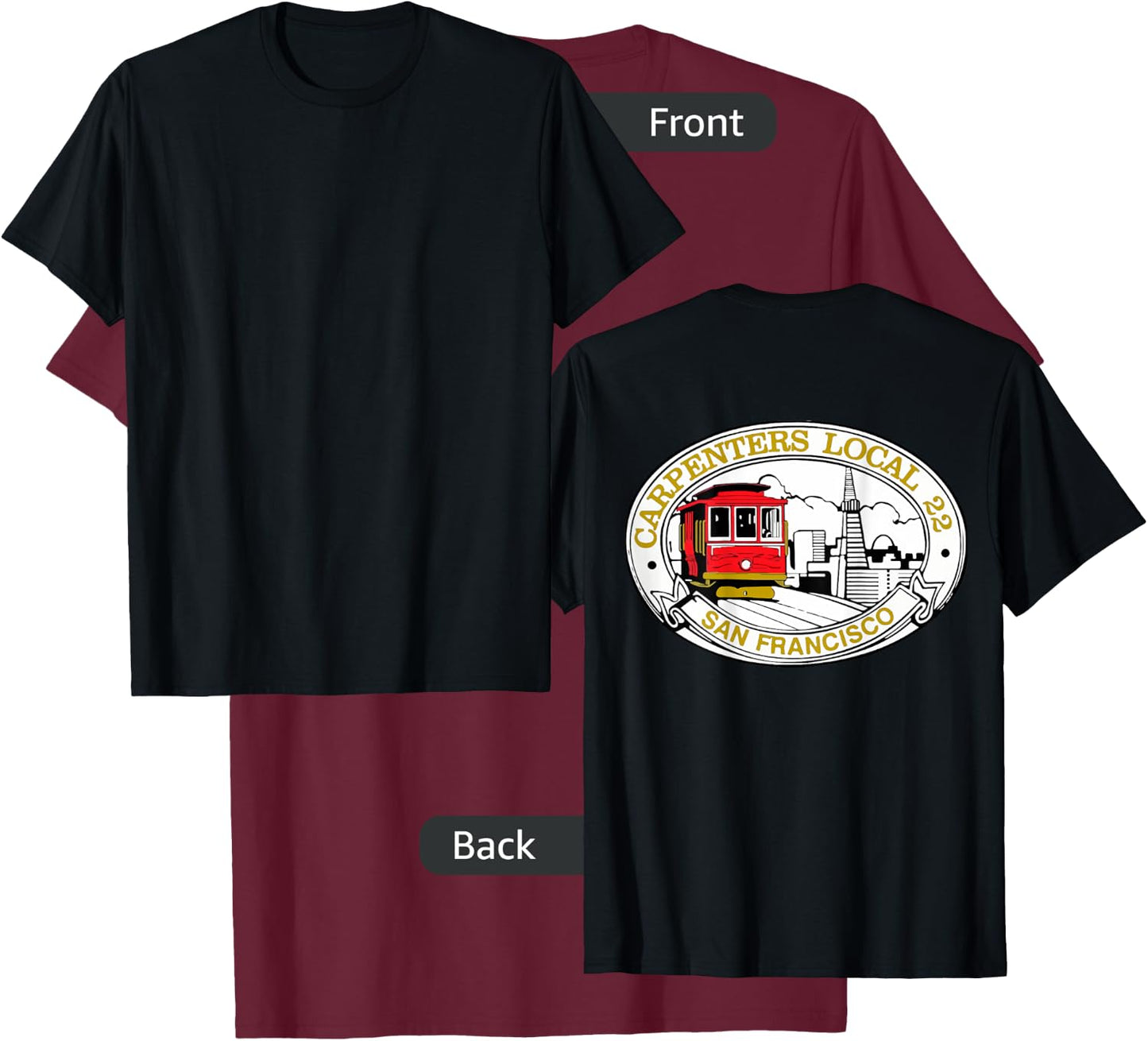 San Francisco Carpenters T-Shirt - T-Shirt | Maroon