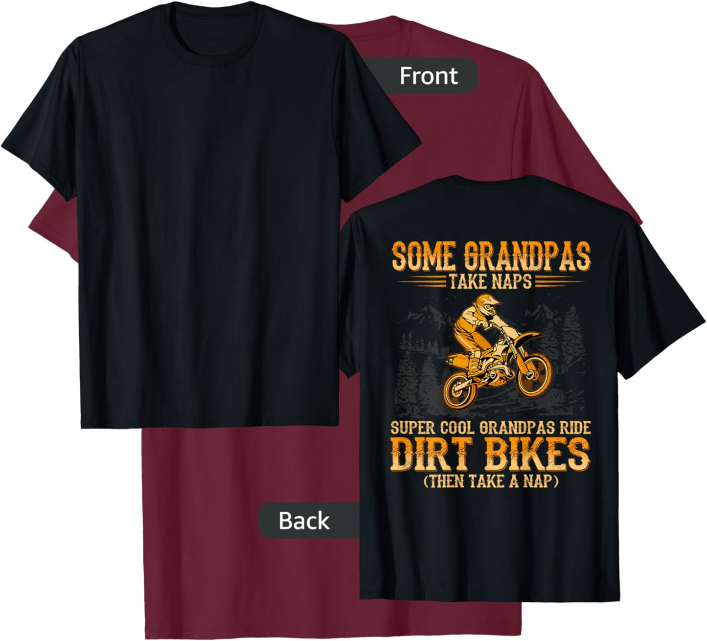 Some Grandpas take naps supper cool Grandpas ride Dirt Bikes T-Shirt - T-Shirt | Maroon