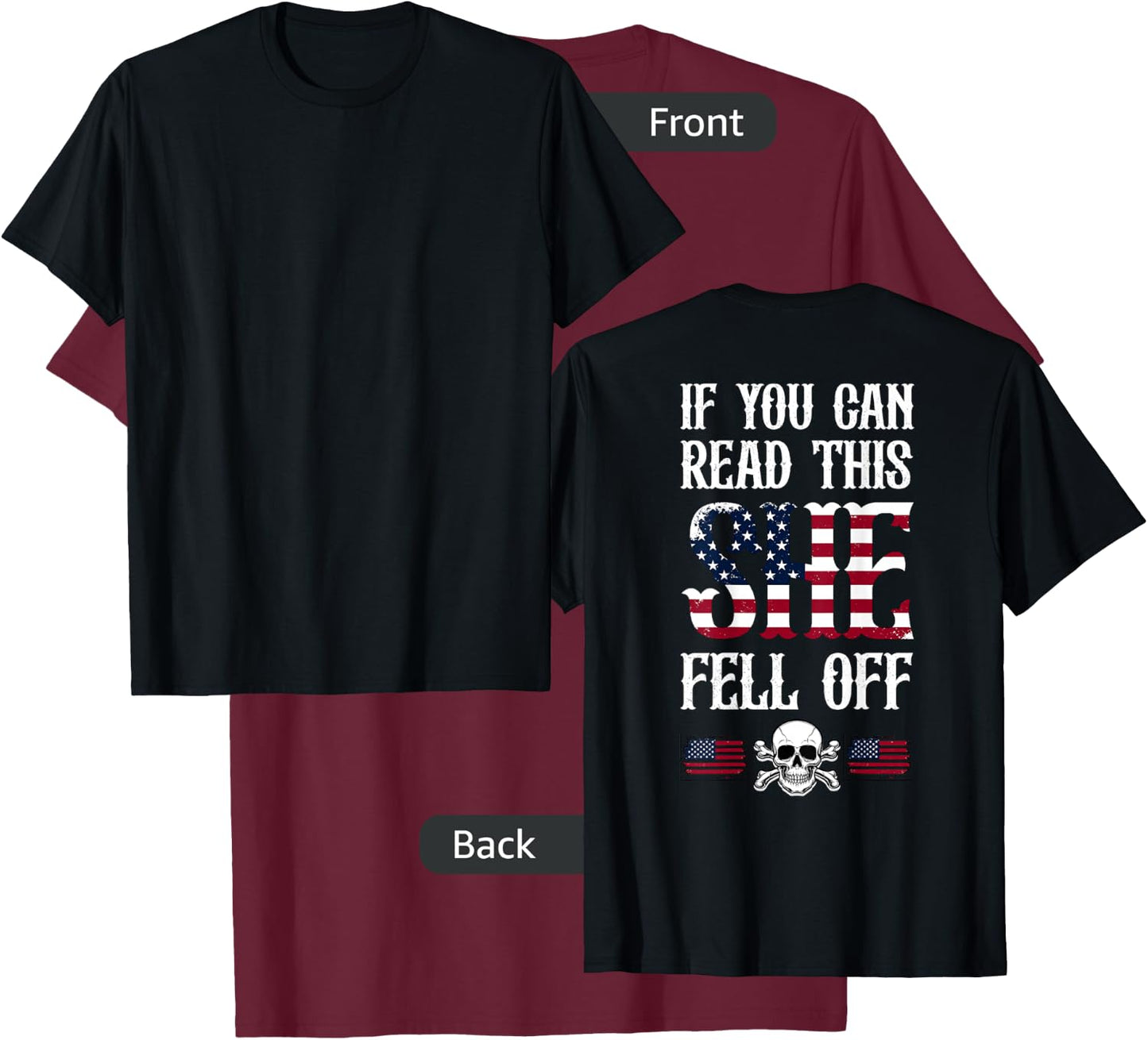 If You Can Read This She Fell Off Biker Motorcycle T-Shirt - T-Shirt | Maroon