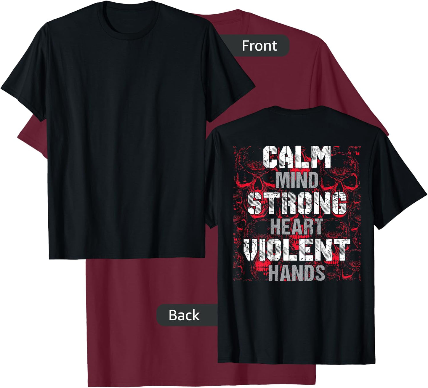 Vikings Gym Calm Mind Strong Heart Violent Hands Norsemen T-Shirt - T-Shirt | Maroon