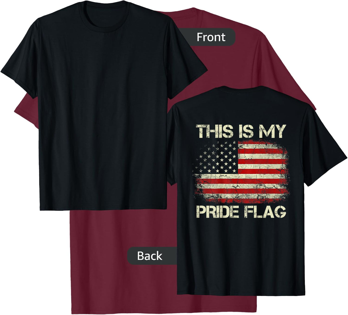 This is My Pride Flag 4th of July Patriotic USA Flag On Back T-Shirt - T-Shirt | Maroon