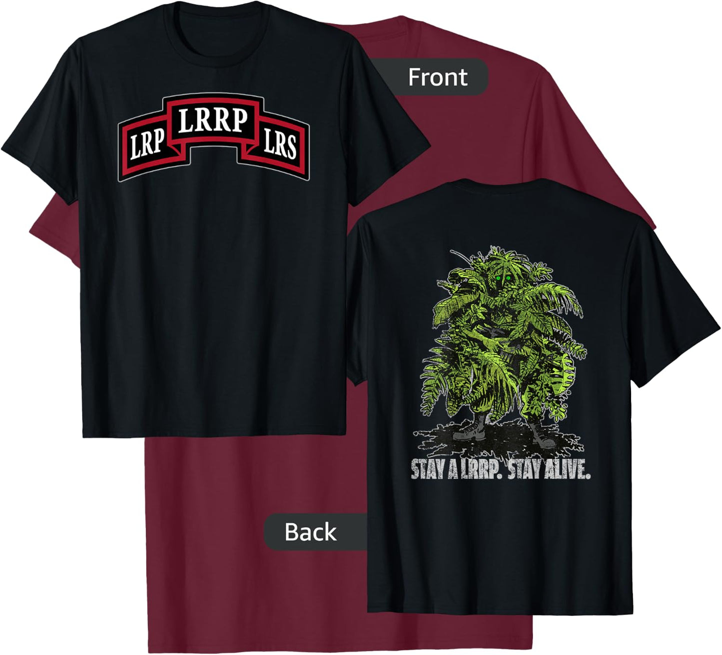 American Marauder: Stay a LRRP and Stay Alive Front and Back T-Shirt - T-Shirt | Maroon