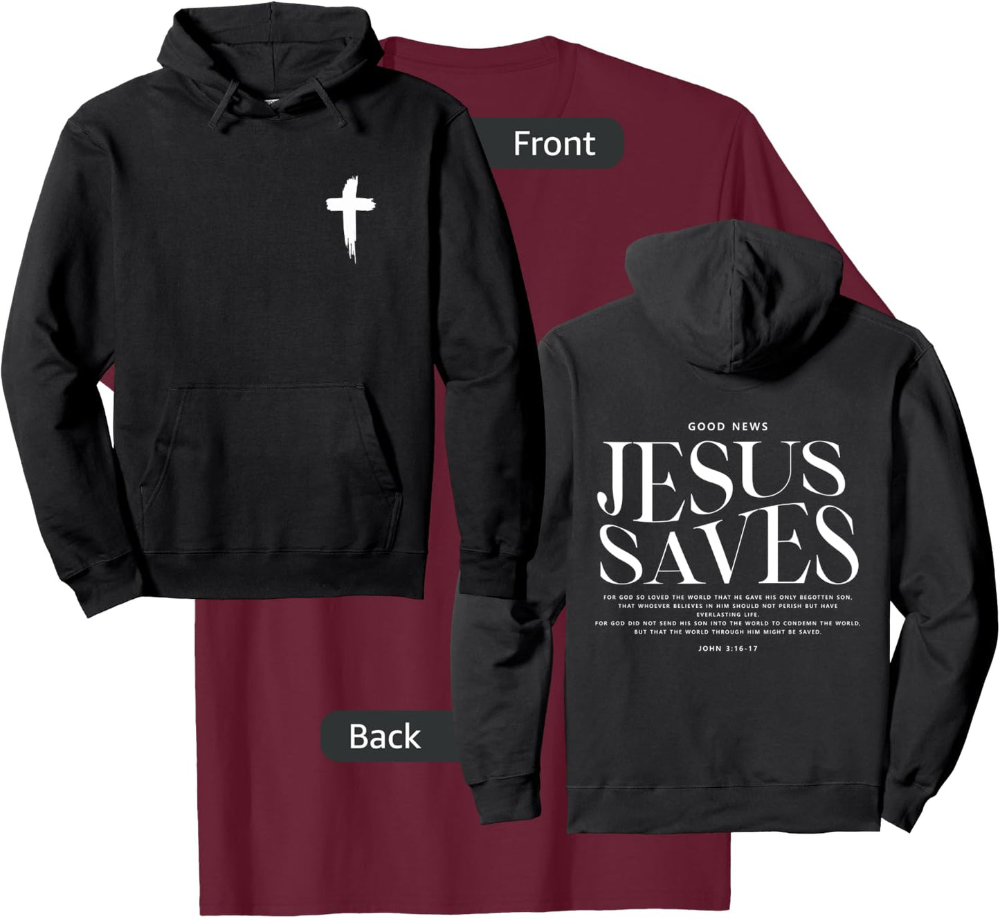 Jesus Saves John 3:16-17 Front and Back Print Christian T-Shirt - T-Shirt | Maroon