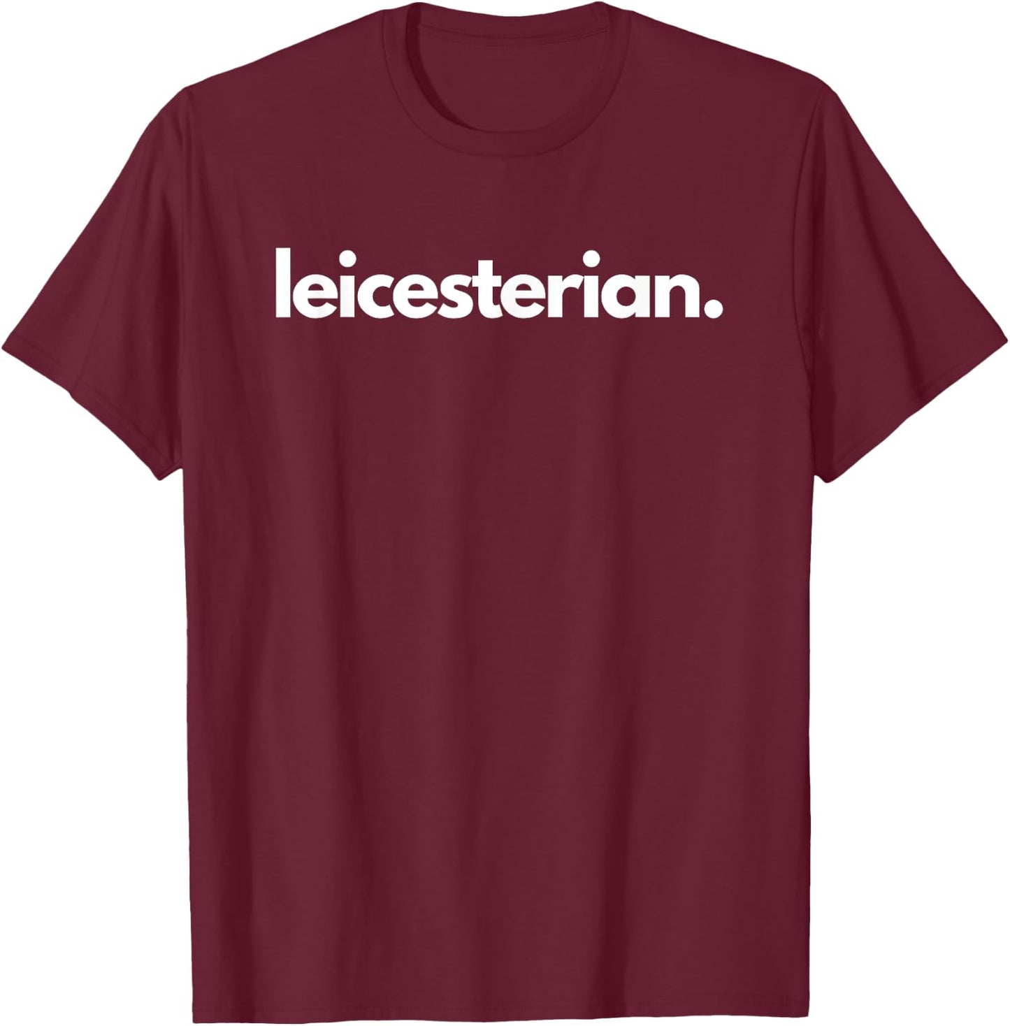 "Leicesterian" - City of Leicester T-Shirt - T-Shirt | Maroon