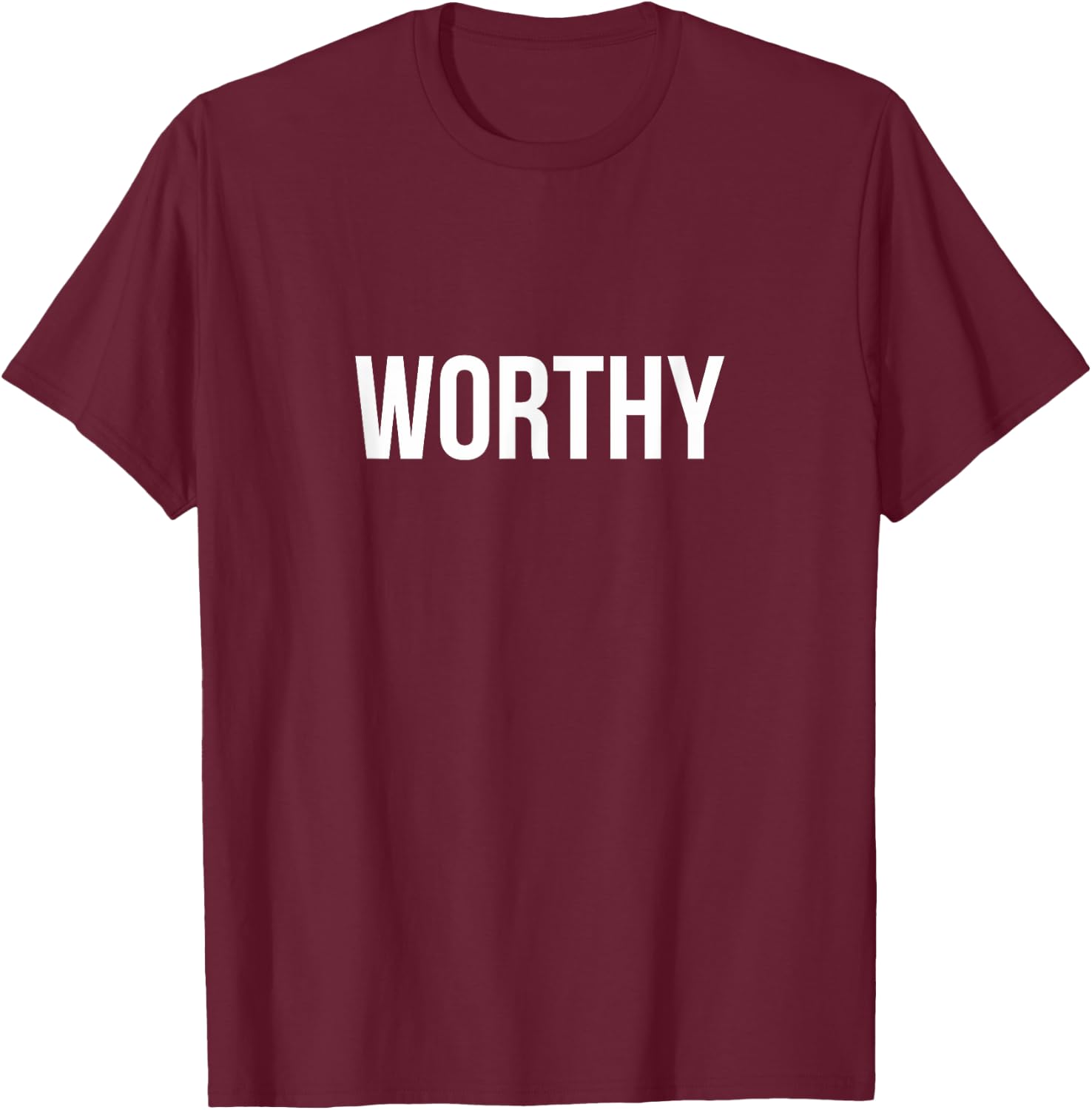 Worthy T-Shirt - T-Shirt | Maroon
