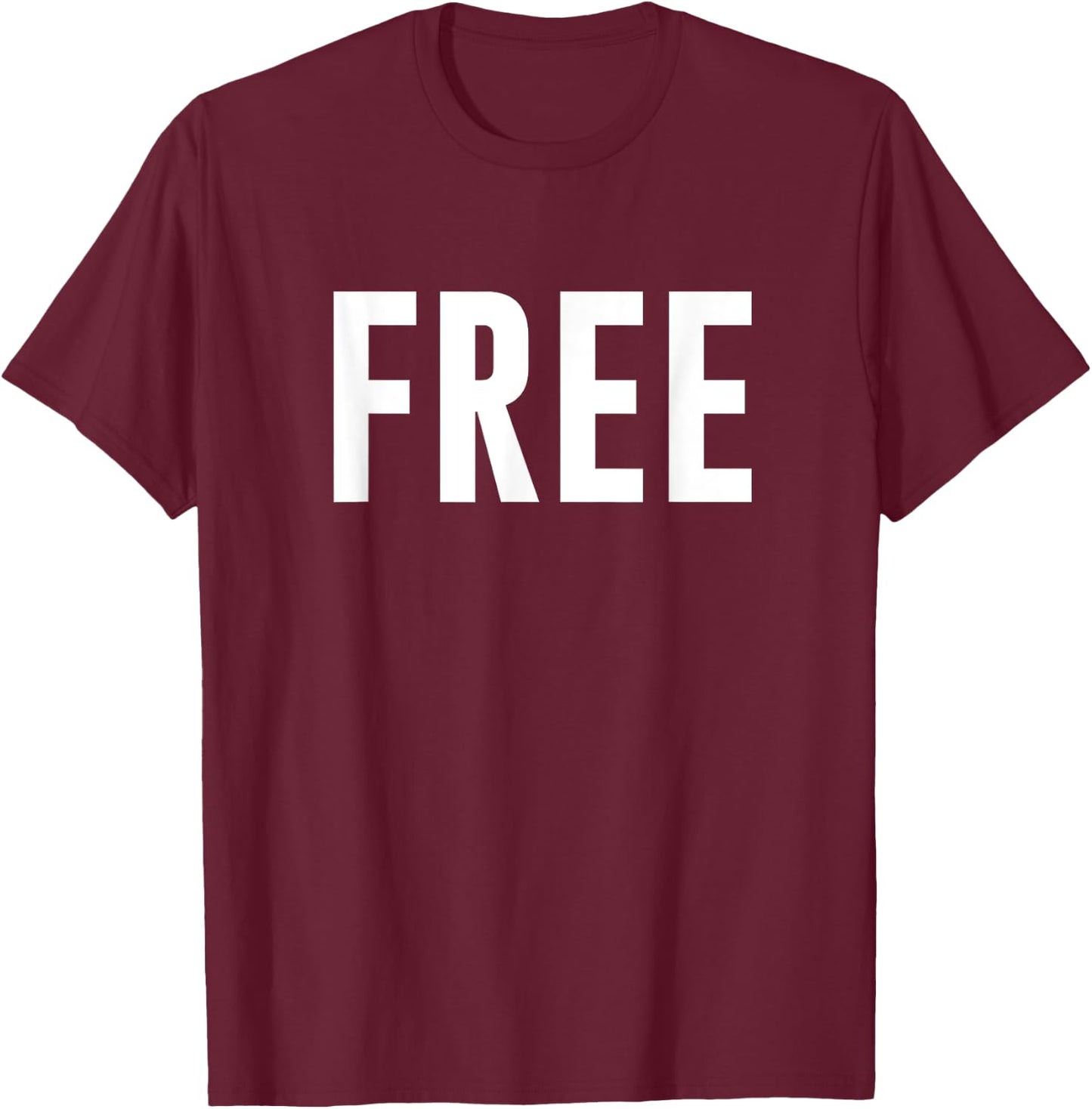 Free T-Shirt - T-Shirt | Maroon