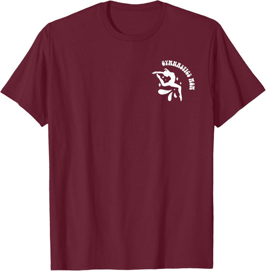 In My Gymnastics Mom Era T-Shirt - T-Shirt | Maroon