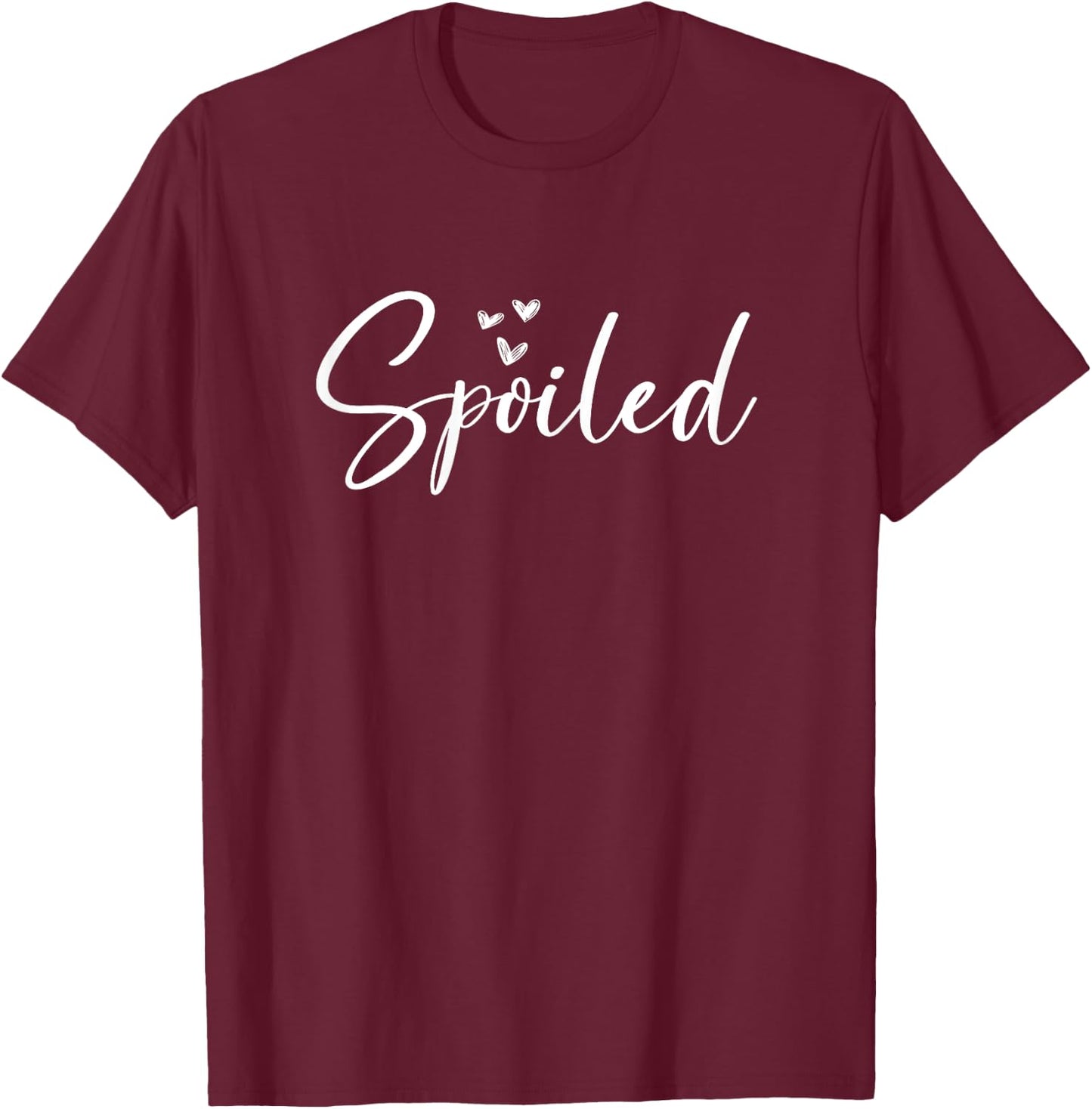 Reason Why She's Spoiled Funny Spoiled Matching Couples T-Shirt - T-Shirt | Maroon