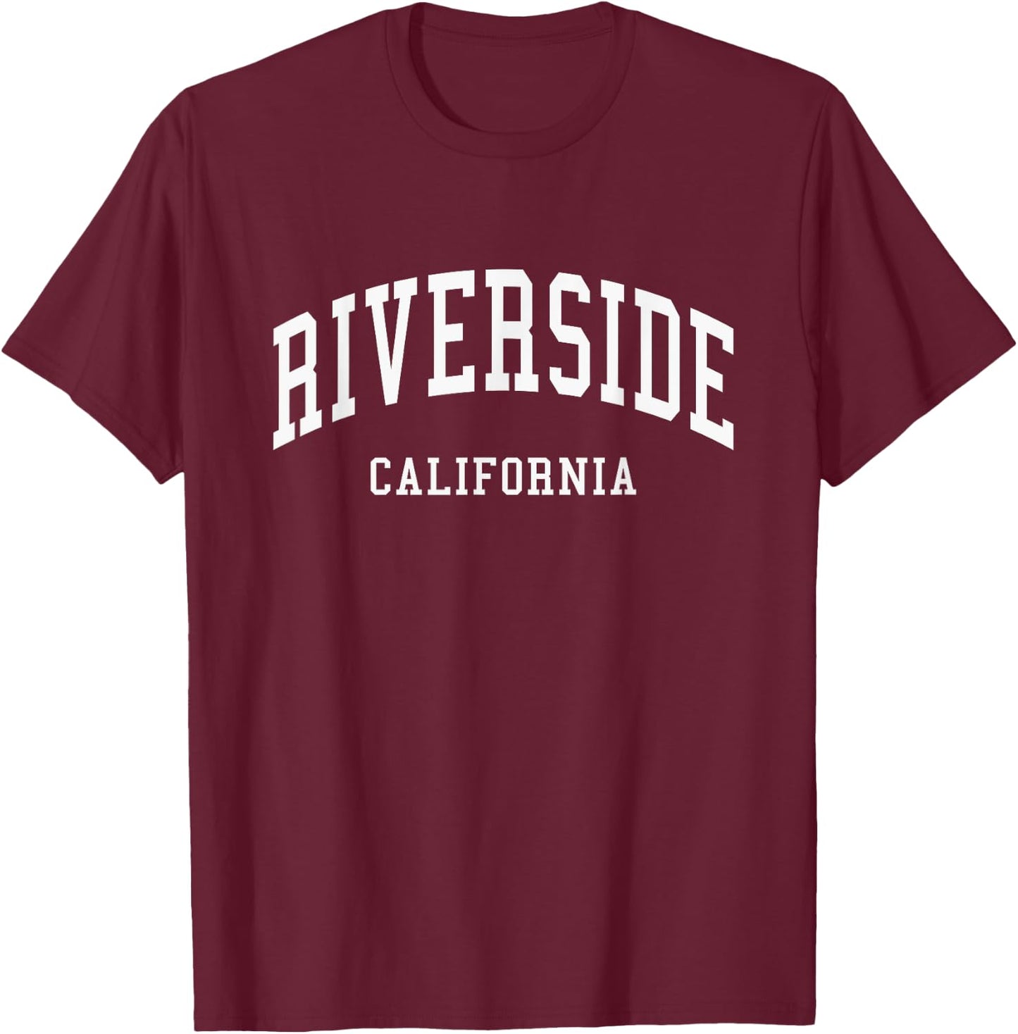 Riverside - California - Throwback Design - Classic T-Shirt - T-Shirt | Maroon