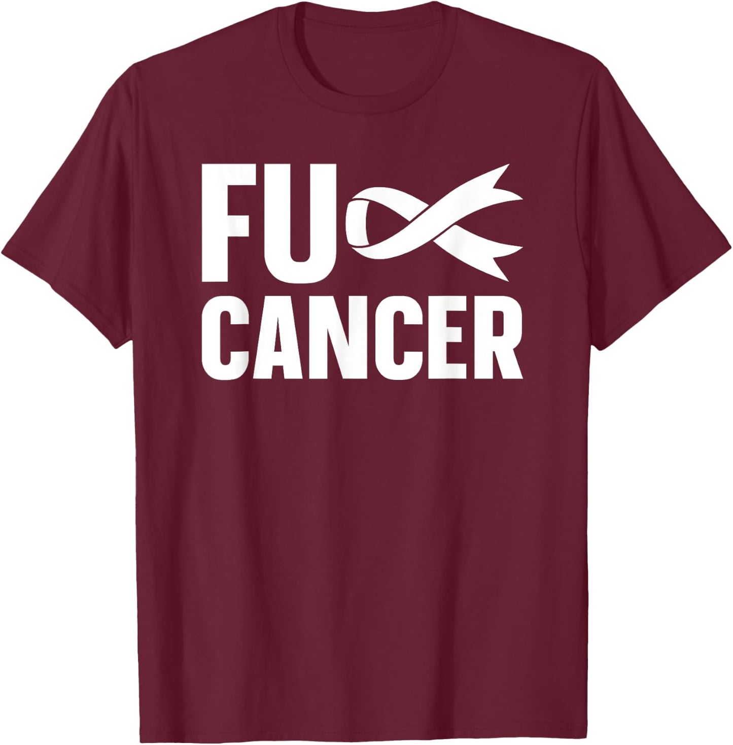 FUCK CANCER Lung Cancer Awareness White Ribbon T-Shirt - T-Shirt | Maroon