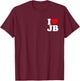 I Love Heart Jb J B J.b. T-Shirt - T-Shirt | Maroon