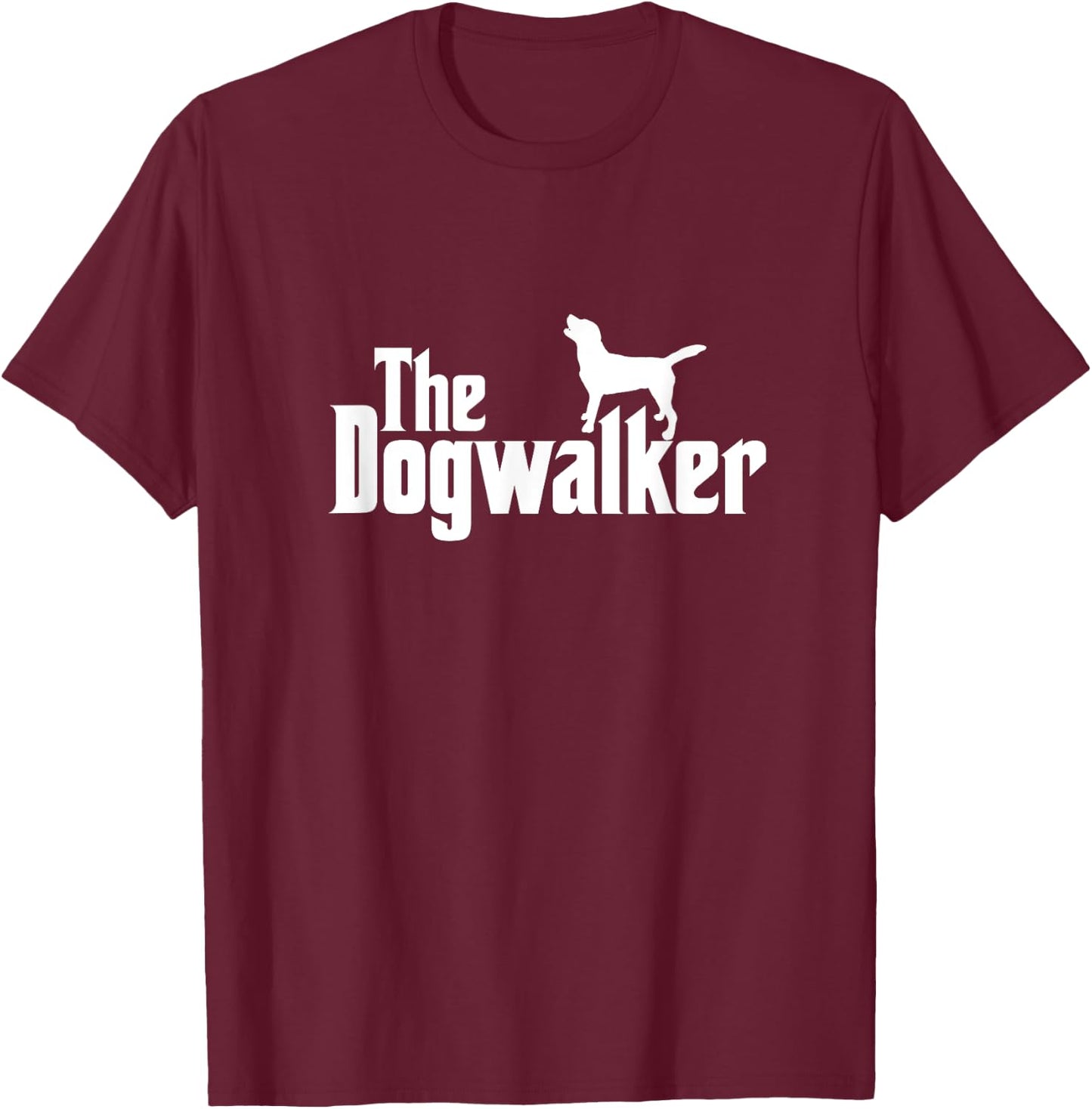 The Dogwalker Professional Dog Walker Dogs Puppies Lover T-Shirt - T-Shirt | Maroon
