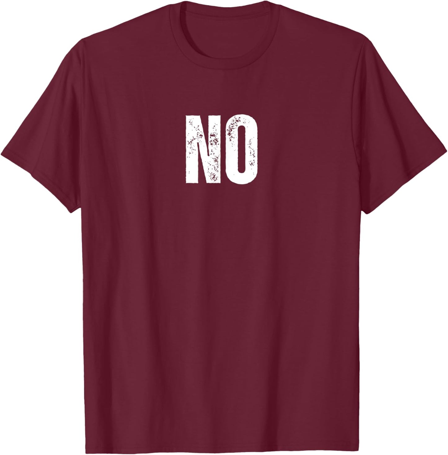 No Graphic . No T-Shirt - T-Shirt | Maroon