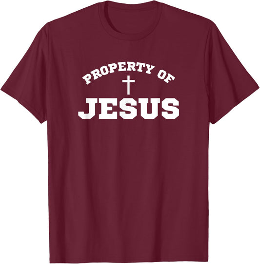 Property of Jesus Christ God Christian T-Shirt - T-Shirt | Maroon