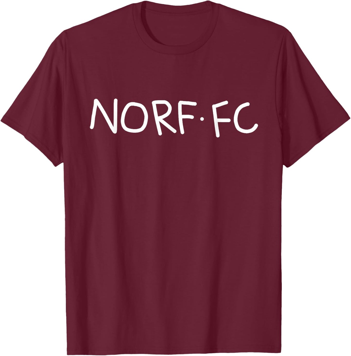 Norf FC, Funny British Football Soccer Meme T-Shirt - T-Shirt | Maroon