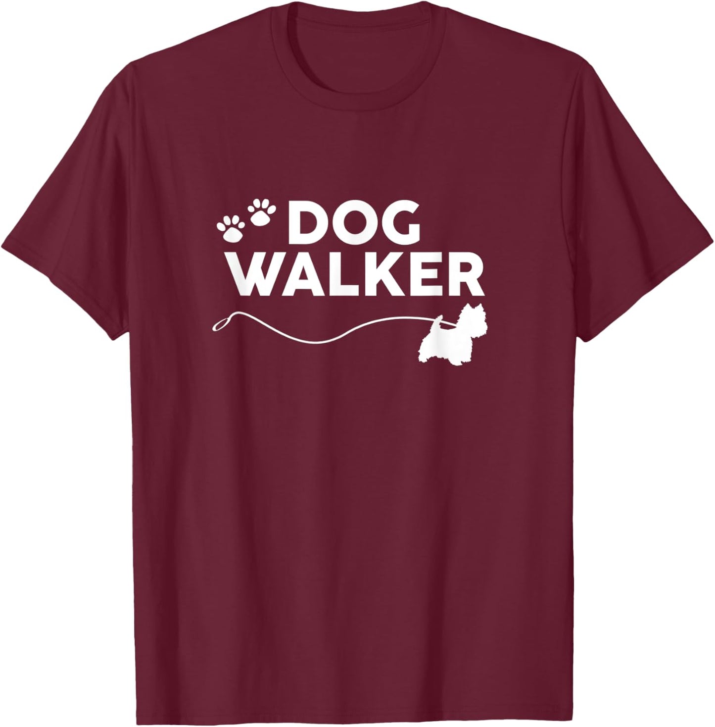 Westie Dog Walker Gifts Cute Dog Lover Walking Rescue Puppy T-Shirt - T-Shirt | Maroon