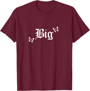 Big & Little Sister Sorority Reveal Week for Big Butterfly T-Shirt - T-Shirt | Maroon