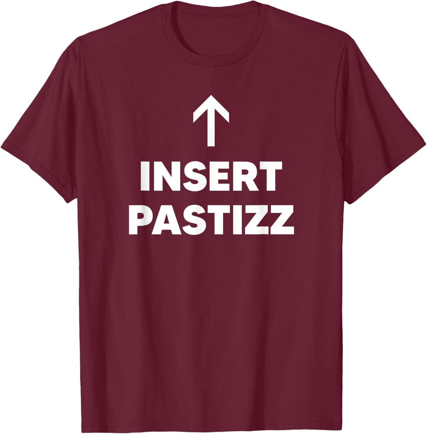 Insert Pastizz Pastizzi T-Shirt - T-Shirt | Maroon
