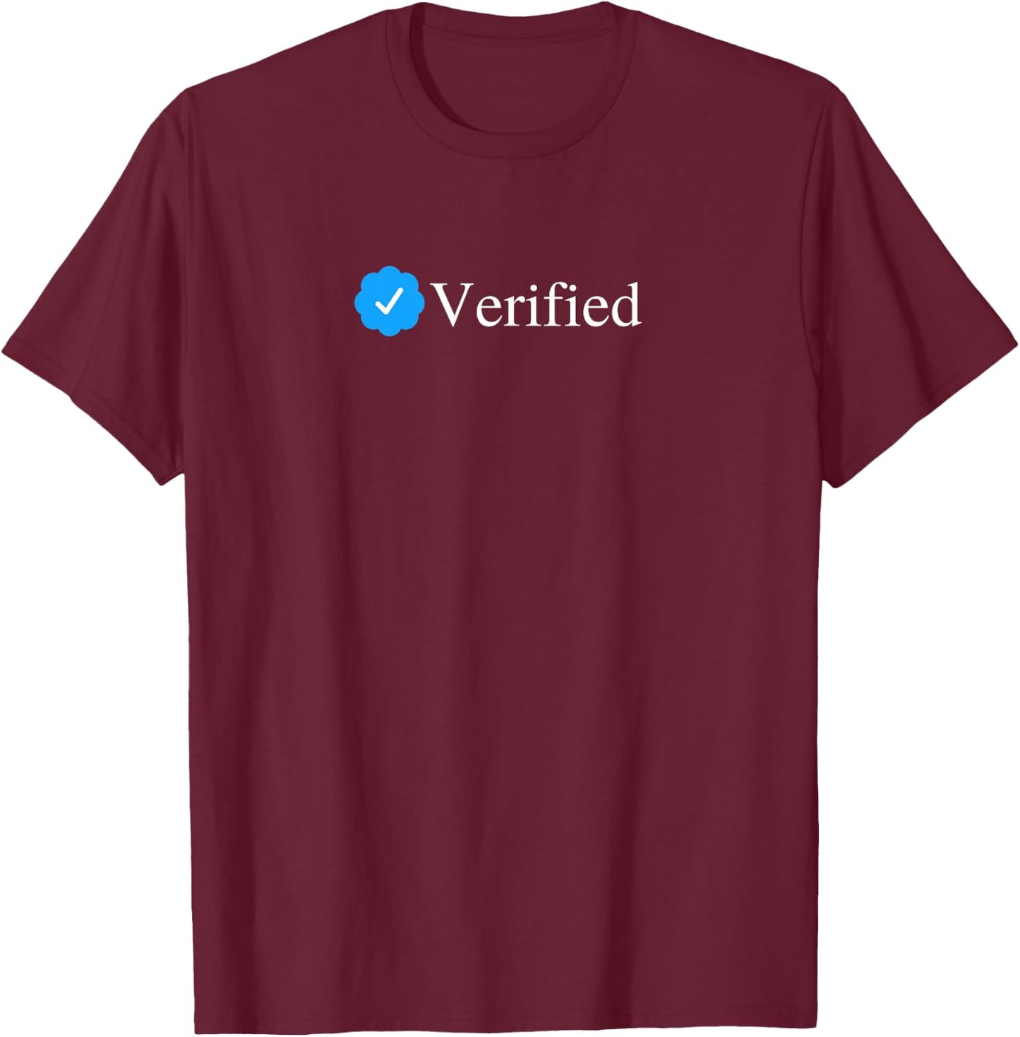 Social Media Blue Check Mark Verified Account Badge T-Shirt - T-Shirt | Maroon