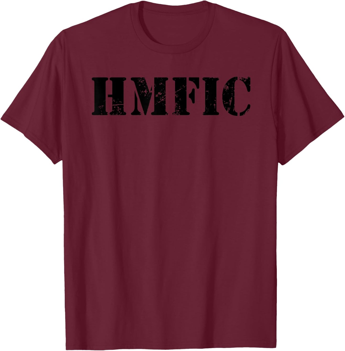 HMFIC - Head Motherfucker In Charge - Army Slang US Jargon T-Shirt - T-Shirt | Maroon