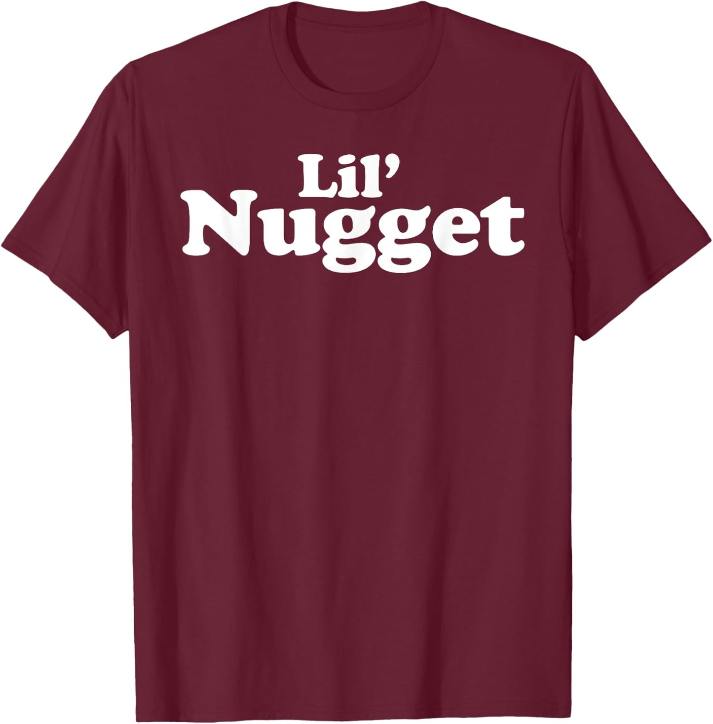 Miftees Chicken Nugget Lil' Nugget Black -Adults Small Classic Fit Letter Print T-Shirt - T-Shirt | Maroon