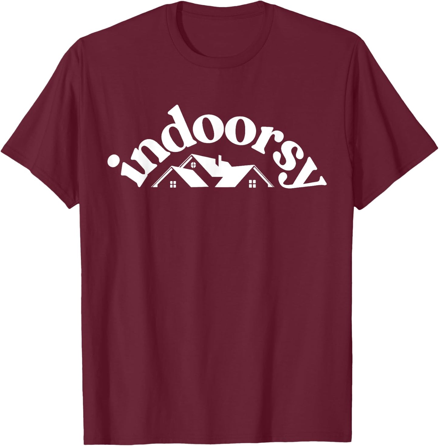 Indoorsy Funny Sarcastic Saying T-Shirt - T-Shirt | Maroon