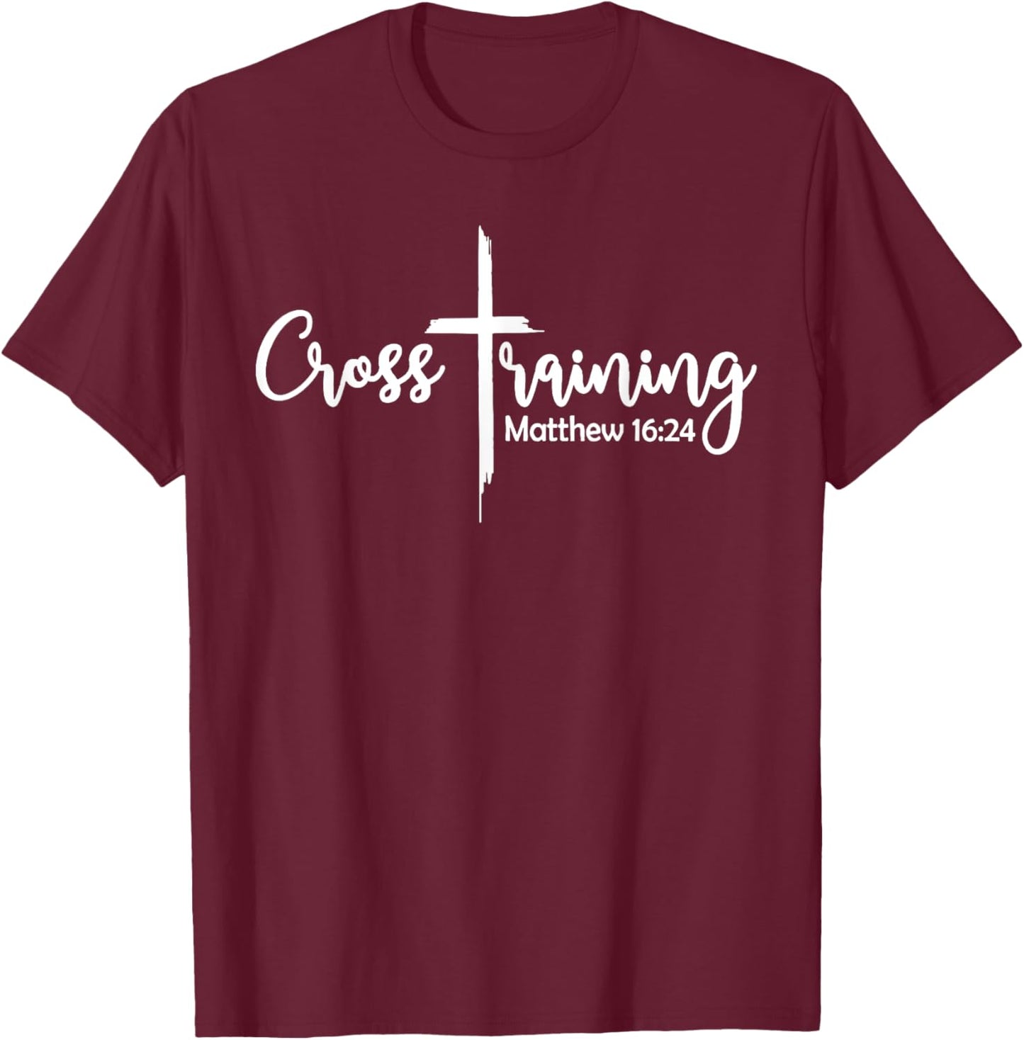 Cross training bible verse jesus faith religious christian T-Shirt - T-Shirt | Maroon