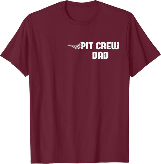 Pit Crew Dad Racing Car Family Matching Birthday Party T-Shirt - T-Shirt | Maroon