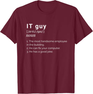 It Guy Funny Definition Computer Nerd T-Shirt - T-Shirt | Maroon