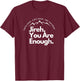 Jireh You Are Enough Christian Faith Worship Graphic T-Shirt - T-Shirt | Maroon