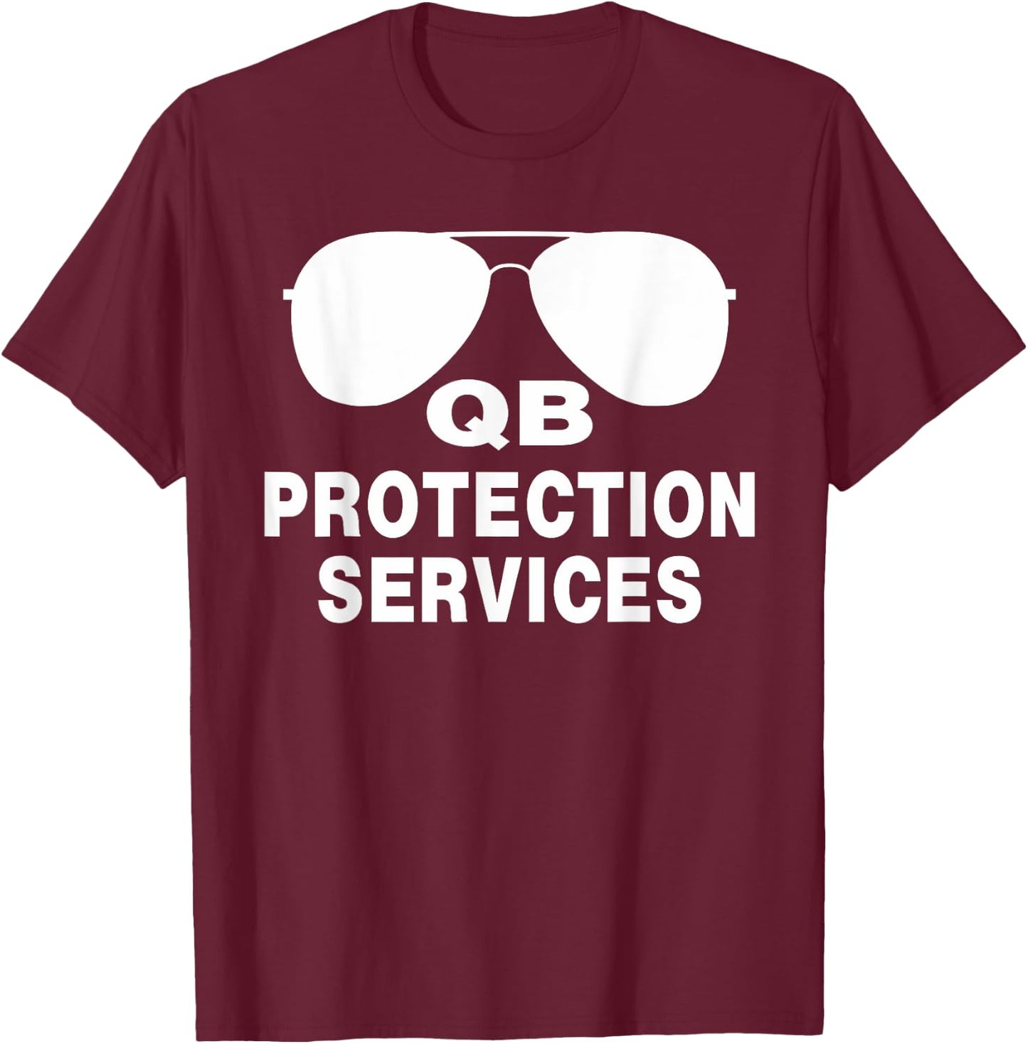 Funny Football, Qb Protection Services, Offensive Lineman T-Shirt - T-Shirt | Maroon
